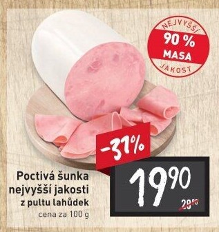 Šunka poctivá nejvyšší jakosti