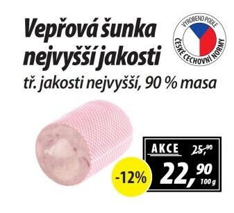 Šunka vepřová nejvyšší jakosti
