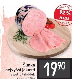 Šunka nejvyšší jakosti