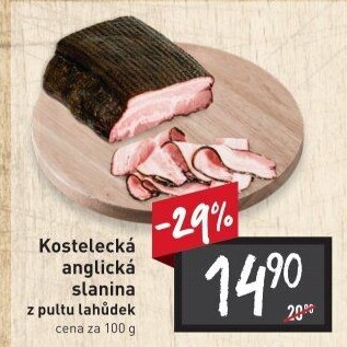 Anglická slanina kostelecká Kostelecké uzeniny