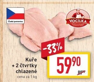 Kuře + 2 čtvrtky Vocílka