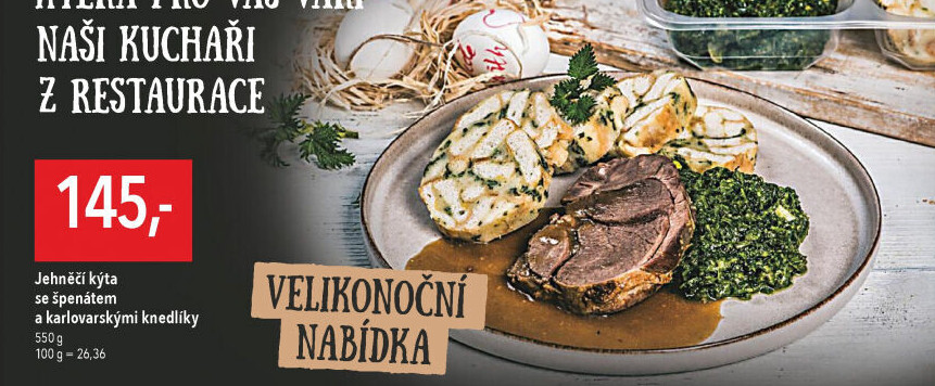 Jehněčí kýta se špenátem a knedlíky Globus
