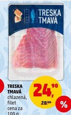 Treska tmavá filety Pro Penny EFD Excelsior Delikatessen