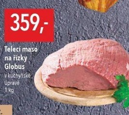 Telecí maso na řízky Globus