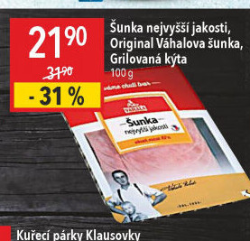 Šunka nejvyšší jakosti Váhala