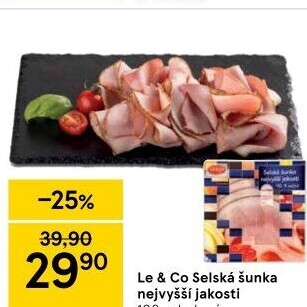 Šunka selská nejvyšší jakosti LE&amp