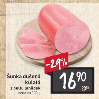 Šunka dušená kulatá
