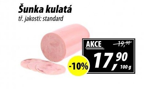 Šunka kulatá standard