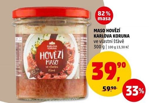 Maso hovězí ve vlastní šťávě ve sklenici Karlova Koruna
