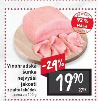 Vinohradská šunka nejvyšší jakosti