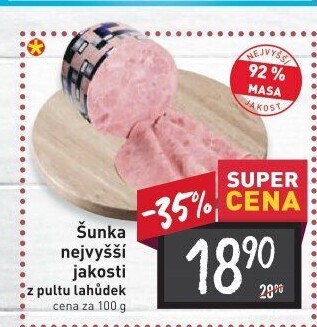 Šunka nejvyšší jakosti