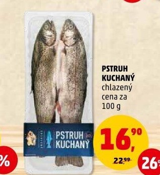 Pstruh kuchaný Pro Penny EFD Excelsior Delikatessen