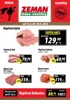 akční leták ZEMAN maso - uzeniny 13.6.2022-18.6.2022