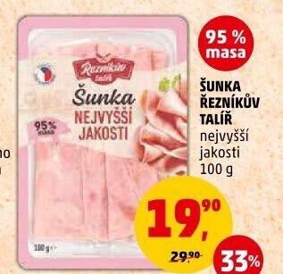 Šunka nejvyšší jakosti Řezníkův talíř