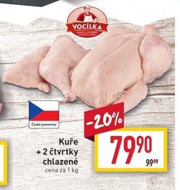 Kuře + 2 čtvrtky Vocílka