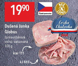 Šunka dušená výběrová Globus