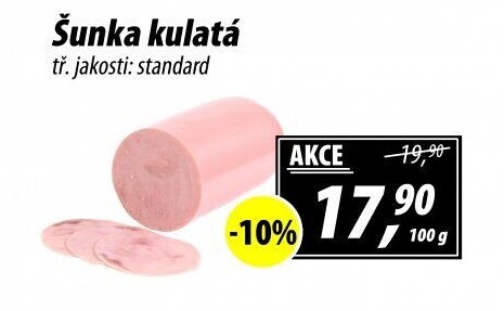 Šunka kulatá standard