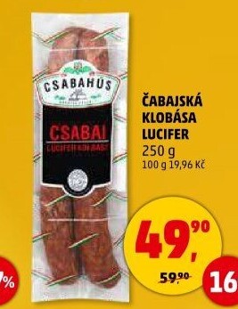 Čabajská klobása Lucifer Csabahús