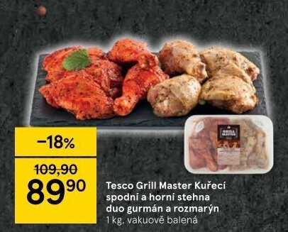 Marinovaná kuřecí stehna Gurmán a Rozemary Grill Master Tesco