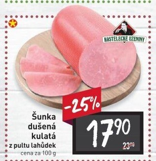 Šunka dušená kulatá Kostelecké uzeniny