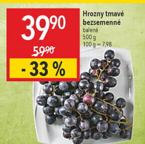 Hrozny tmavé bezsemenné