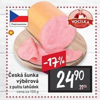 Šunka česká výběrová Vocílka