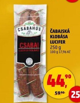 Čabajská klobása Lucifer Csabahús