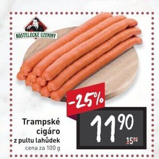 Cigáro trampské Kostelecké uzeniny