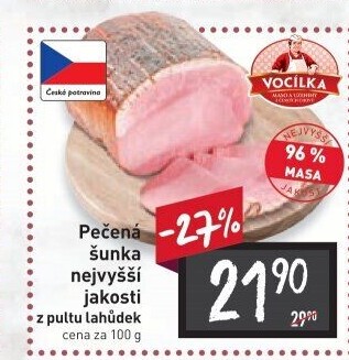 Šunka pečená nejvyšší jakosti Vocílka