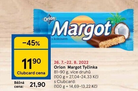 Tyčinka Margot Orion