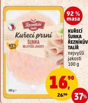 Šunka kuřecí nejvyšší jakosti Řezníkův talíř