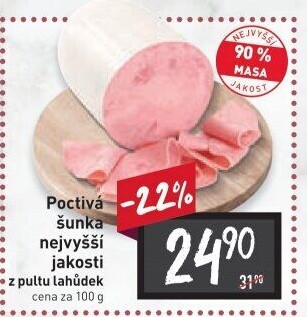 Šunka poctivá nejvyšší jakosti