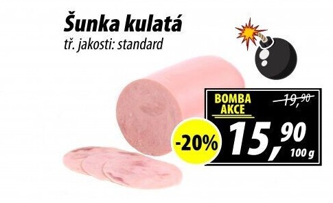Šunka kulatá standard