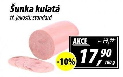 Šunka kulatá standard