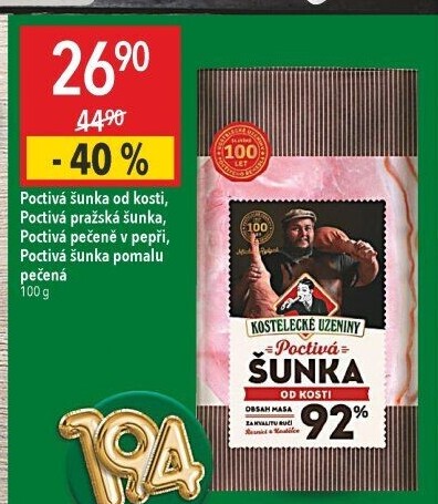 Šunka od kosti poctivá nejvyšší jakosti Kostelecké uzeniny