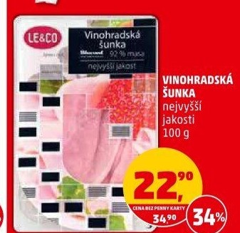 Šunka vinohradská nejvyšší jakosti LE&amp