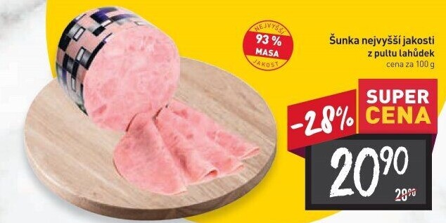 Šunka nejvyšší jakosti