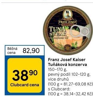 Tuňák Exclusive Franz Josef Kaiser