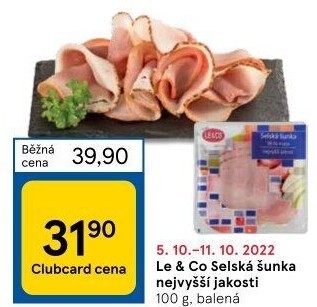 Šunka selská nejvyšší jakosti LE&amp