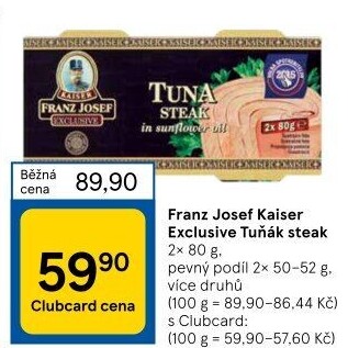 Tuňák steak Exclusive Franz Josef Kaiser