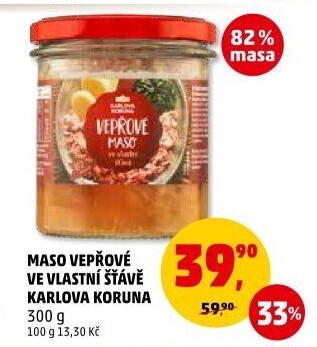 Maso vepřové ve vlastní šťávě ve sklenici Karlova Koruna