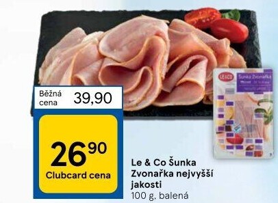 Šunka Zvonařka nejvyšší jakosti LE&amp
