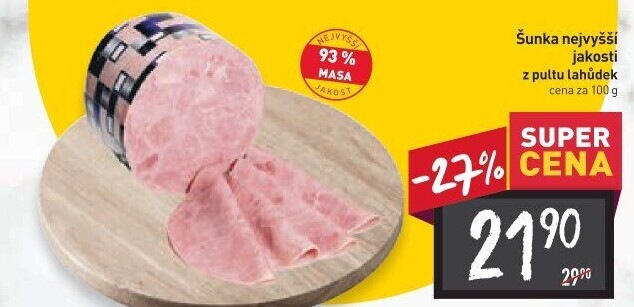 Šunka nejvyšší jakosti