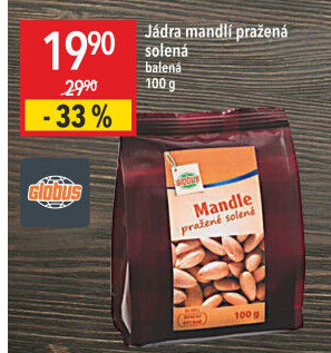 Mandle pražené Globus