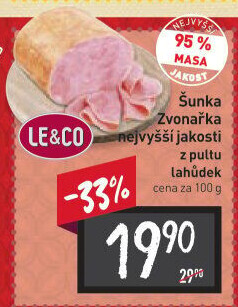 Šunka Zvonařka nejvyšší jakosti LE&amp