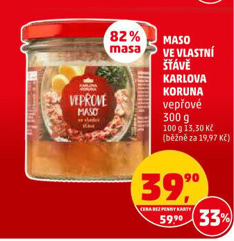 Maso vepřové ve vlastní šťávě ve sklenici Karlova Koruna