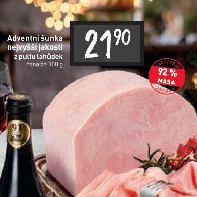Adventní šunka nejvyšší jakosti