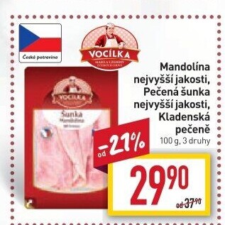 Šunka nejvyšší jakosti Mandolína Vocílka