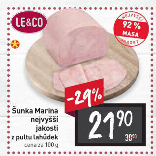 Šunka Marina nejvyšší jakosti LE&amp