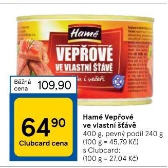 Vepřové maso ve vlastní šťávě Hamé